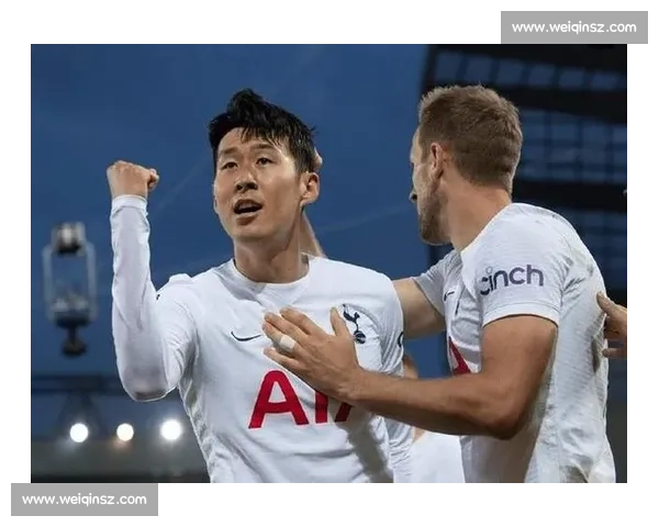 孙兴慜直面对决洛里老友反目门前较量引爆焦点战谁能笑到最后之争